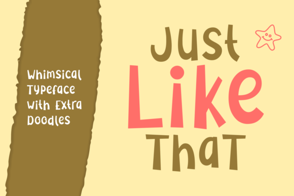 Just Like That: A Typeface to Refresh Your Brand