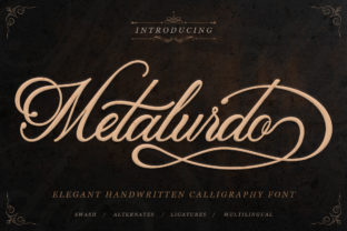 Metalurdo Font Review: A Calligraphy Typeface for Branding