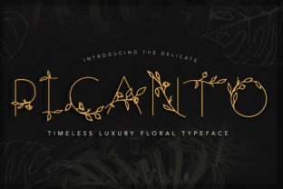 Picanto Font Review: A Bold Floral Typeface for Campaigns