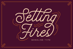 Setting Fires: A Vintage Script Font for Handmade Brands
