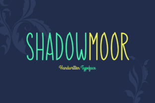 Shadowmoor: A Handwritten Font for Polished Branding